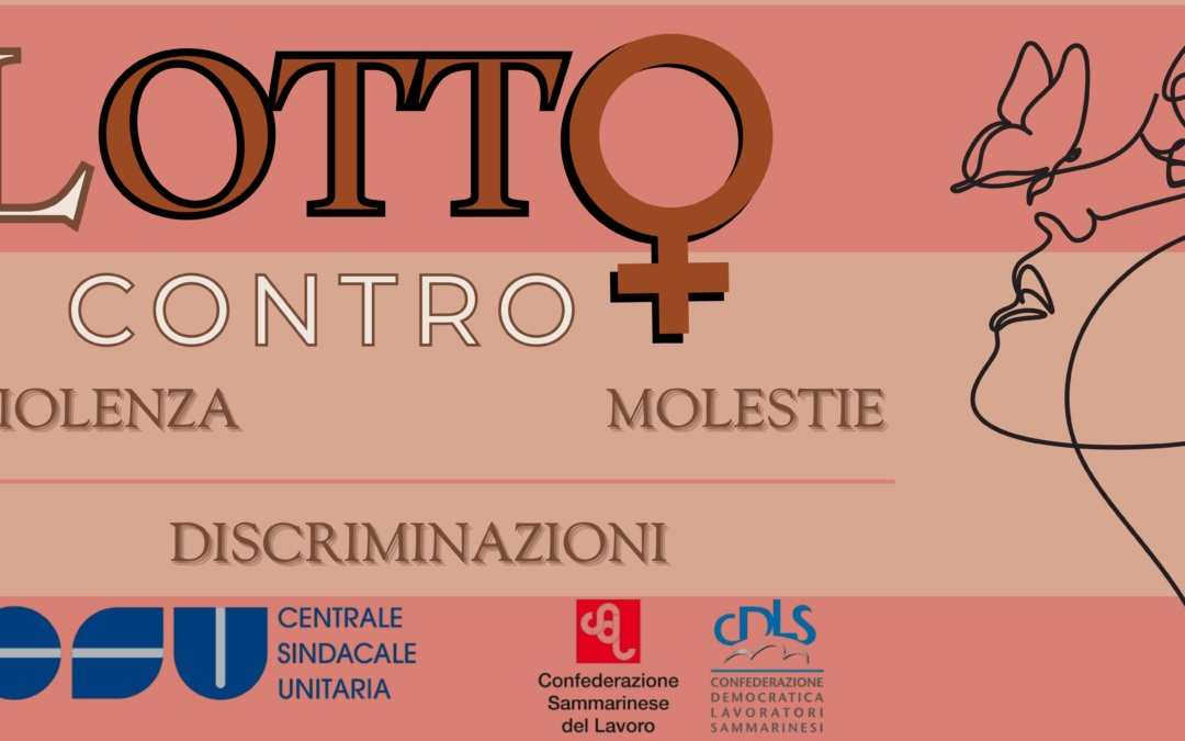 Prosegue la lotta a violenza, molestie e discriminazioni: COMPILATE IL QUESTIONARIO