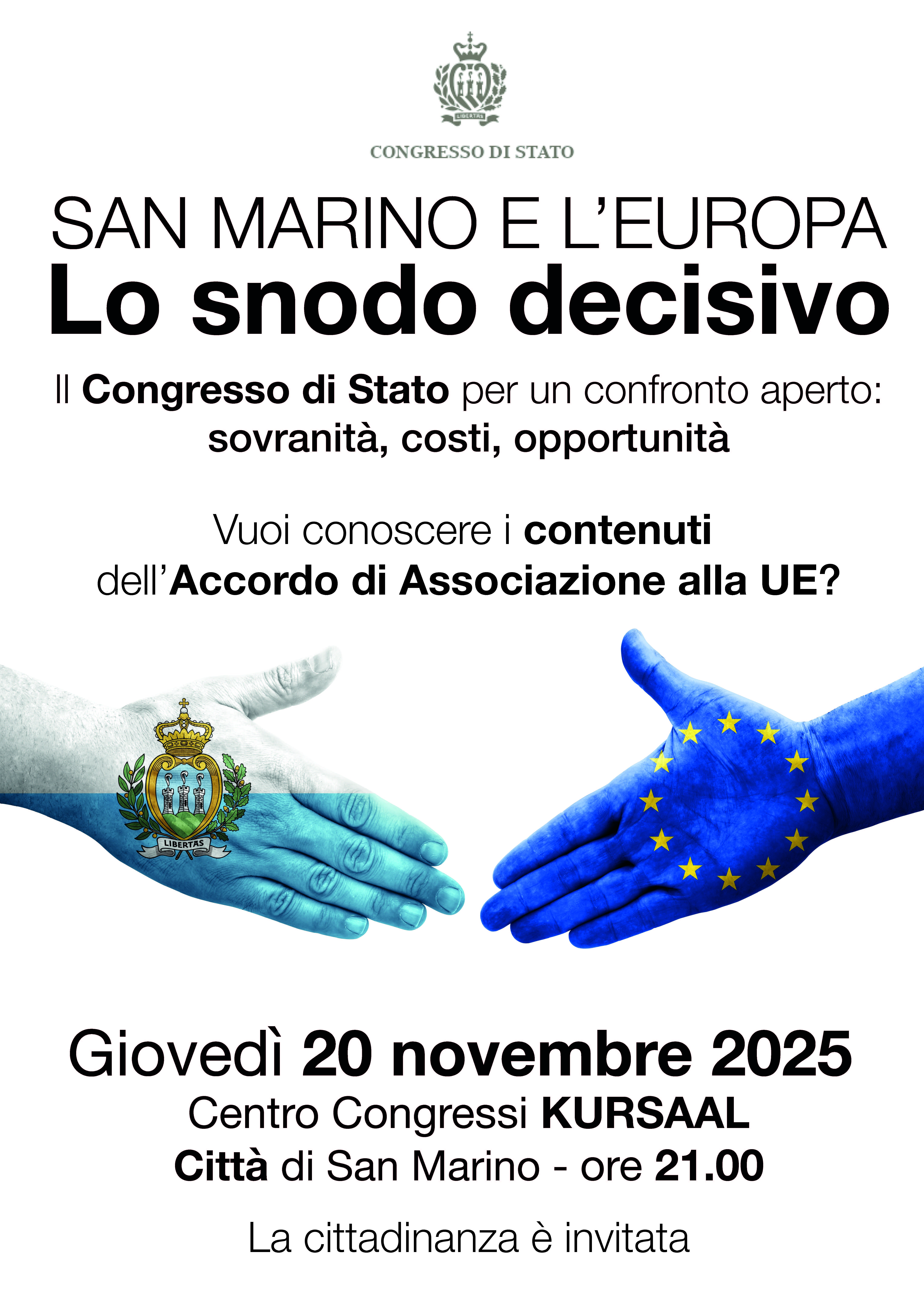 “San Marino e l’Europa: lo snodo decisivo”: incontro pubblico al Kursaal sul testo finale dell’Accordo di Associazione
