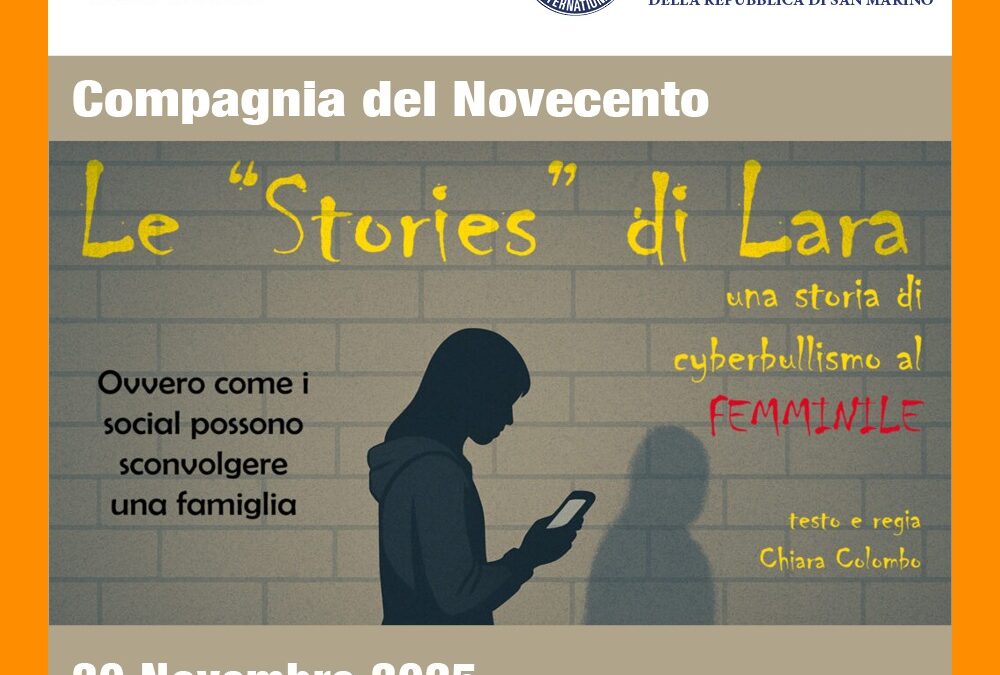 “Le Stories di Lara”, a Dogana lo spettacolo che parla di cyberbullismo ai ragazzi