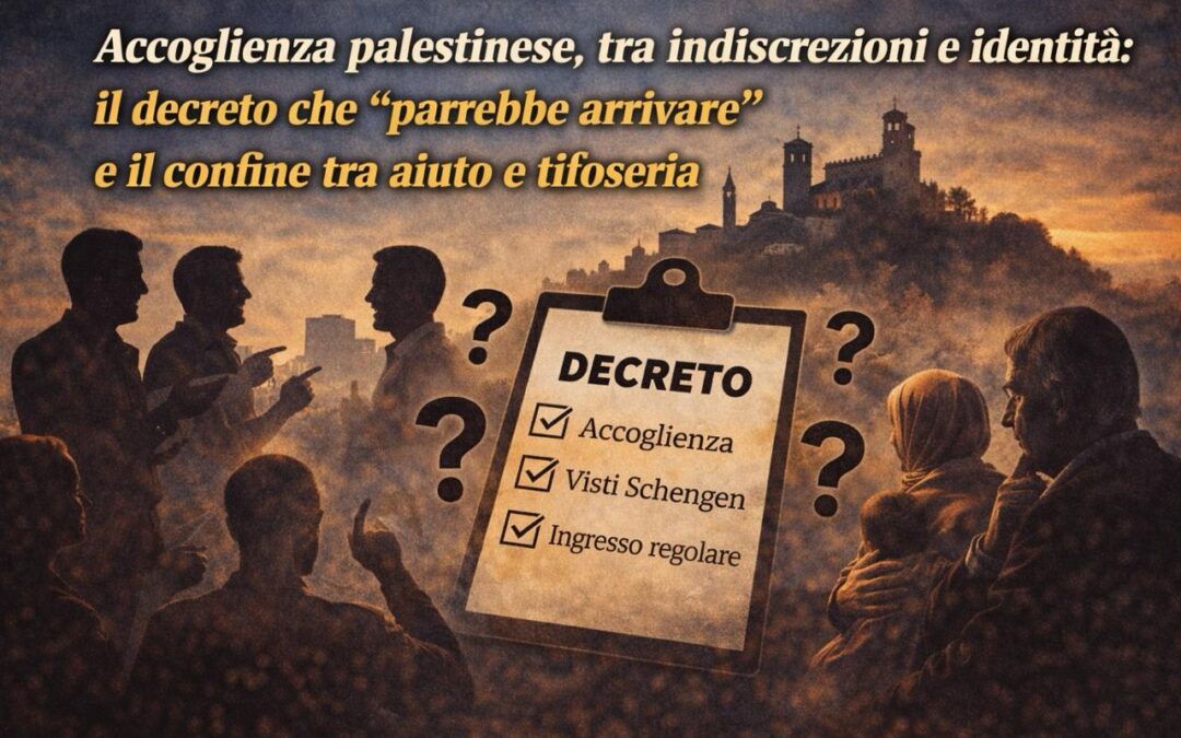 Accoglienza palestinese, tra indiscrezioni e identità: il decreto che “parrebbe arrivare” e il confine tra aiuto e tifoseria