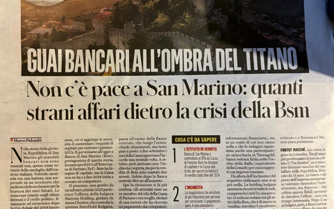 Guai bancari all’ombra del Titano: la crisi Bsm raccontata da Il Fatto Quotidiano