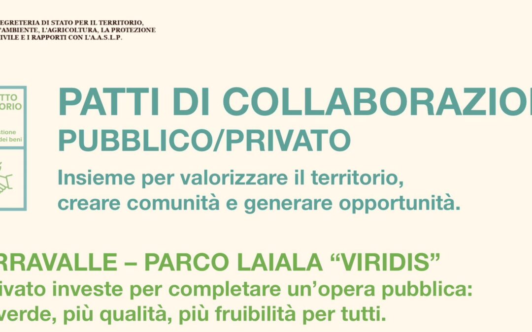 Viridis entra nel pubblico: oggi in Segreteria il progetto che cambia il Parco Laiala