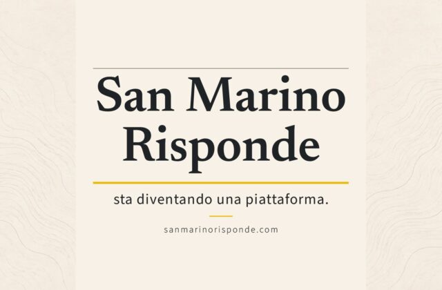 San Marino Risponde oltre Facebook: nasce la piattaforma per non perdere dodici anni di conoscenza
