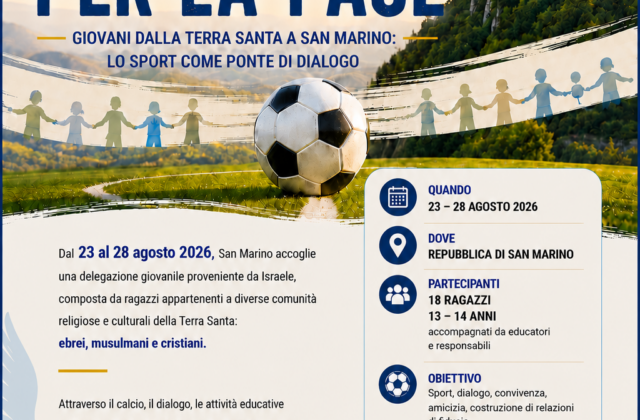 Dalla Terra Santa a San Marino: 18 giovanissimi uniti dal calcio per costruire la pace