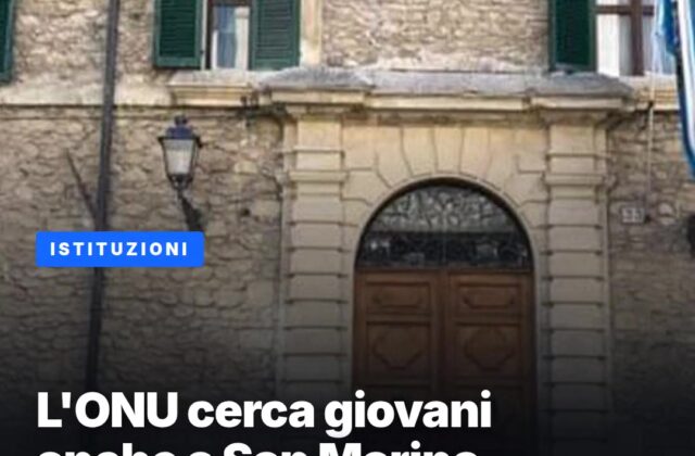Lavorare all’ONU: il bando aperto ai sammarinesi
