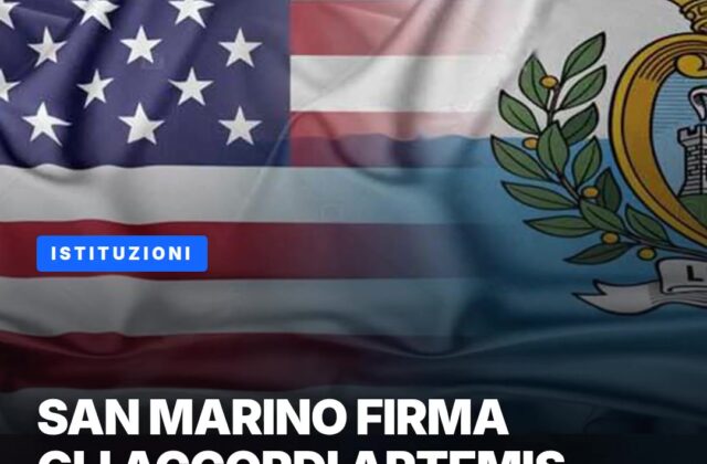 San Marino firma gli Accordi Artemis: è il 76° Paese