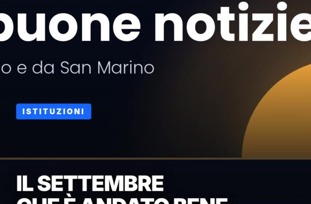 Settembre, undici buone notizie e quattro sono sammarinesi