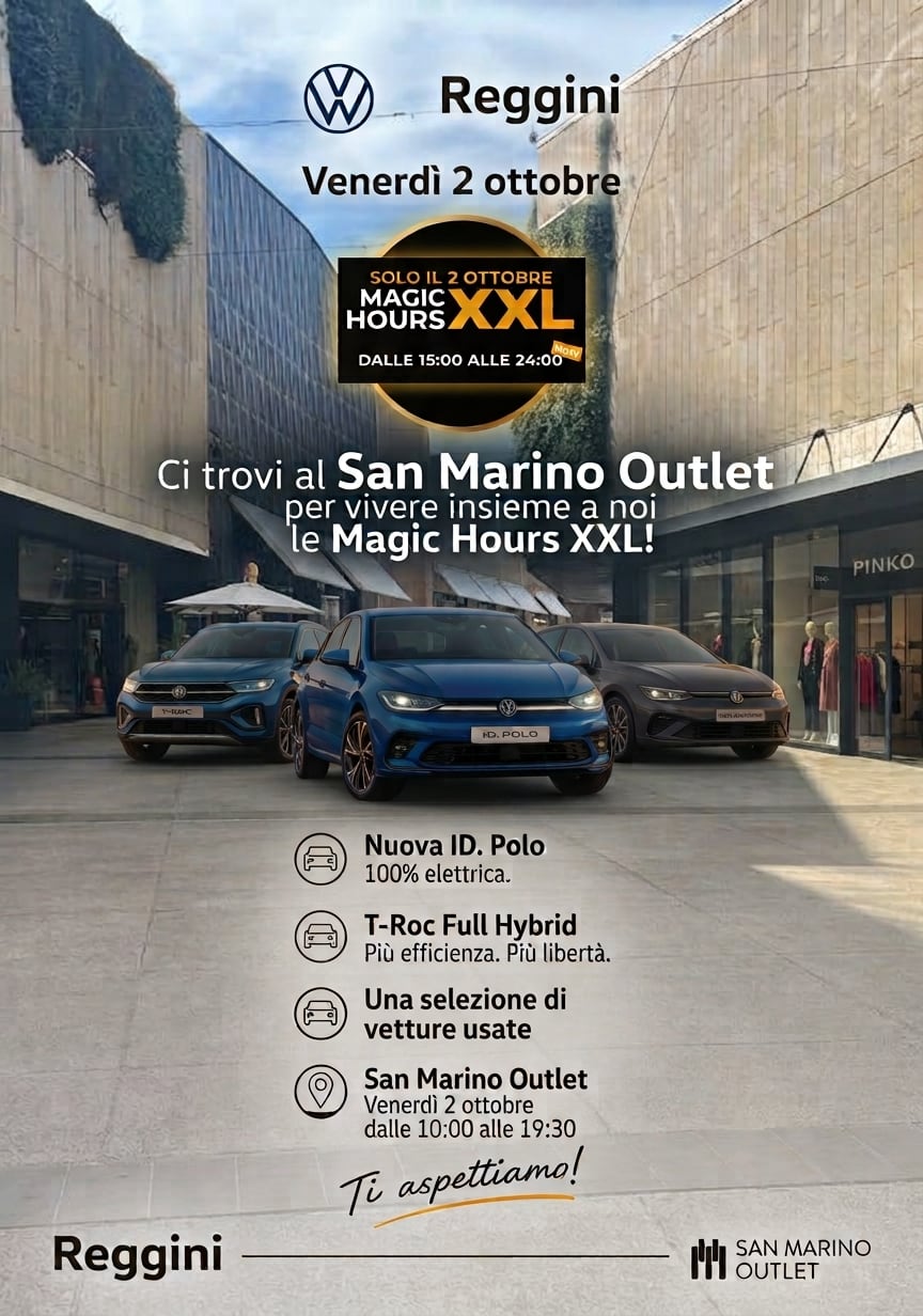 Locandina di Reggini per venerdì 2 ottobre al San Marino Outlet: tre Volkswagen, con la nuova ID. Polo al centro, e il richiamo alle Magic Hours XXL dalle 15:00 alle 24:00