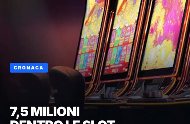 Sette milioni e mezzo ripuliti nelle slot?