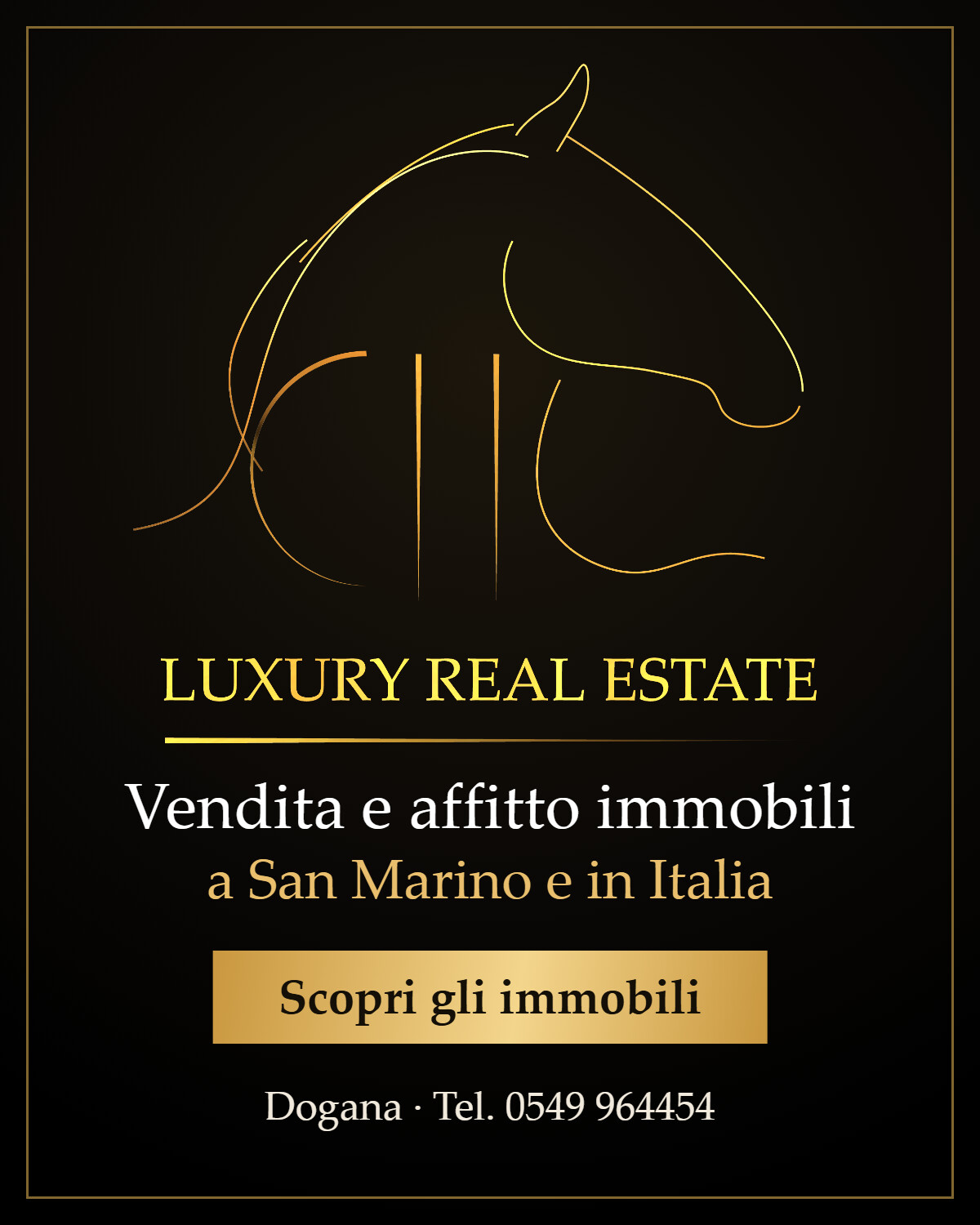 Luxury Real Estate, vendita e affitto immobili a San Marino e in Italia