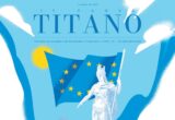 Il PSD rilancia “Il Nuovo Titano”: primo numero dedicato all’Europa