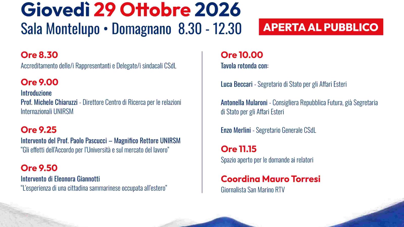Accordo San Marino-UE, la CSdL apre il confronto pubblico su opportunità e rischi